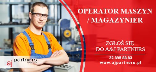 Oferta pracy - operator maszyn/ magazynier - A&J Partners